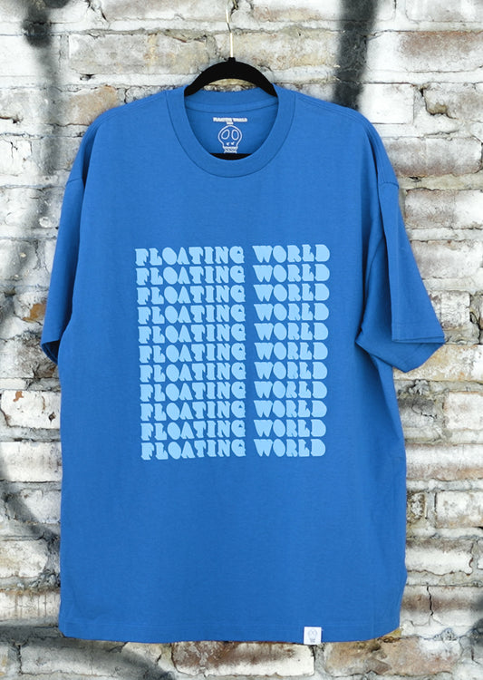 FLOATING WORLD Bold Repeating "What Makes You Float?" T Shirt  (Blue)
